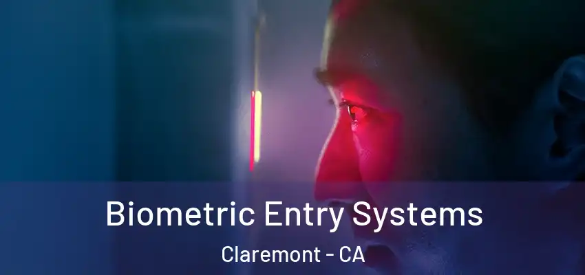  Biometric Entry Systems Claremont - CA