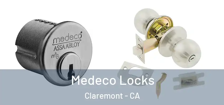  Medeco Locks Claremont - CA